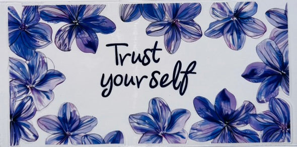 Trust Yourself