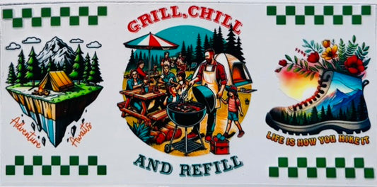 Grill, Chill, and Refill