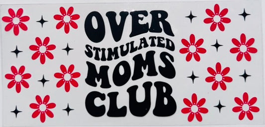 Overstimulated Moms Club 1